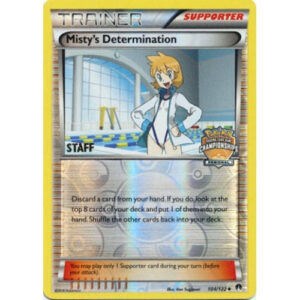 XY BREAKpoint 104/122 Misty's Determination (League Promo STAFF)
