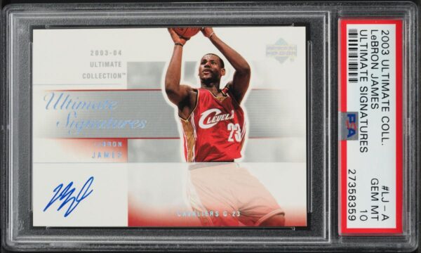 2003 Ultimate Collection Signatures LeBron James ROOKIE AUTO #LJ-A PSA 10 GEM